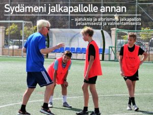 Sydämeni jalkapallolle annan