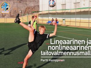 Lineaarinen ja nonlineaarinen taitovalmennusmalli