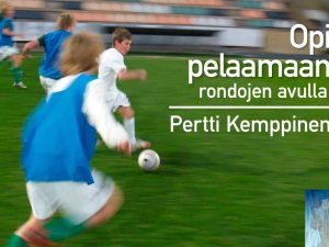 Opi pelaamaan rondojen avulla
