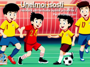 Henkistä valmennusta lapsille ja nuorille 2